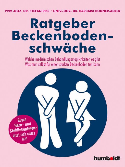 Title details for Ratgeber Beckenbodenschwäche by Priv.-Doz. Dr. Stefan Riss - Wait list